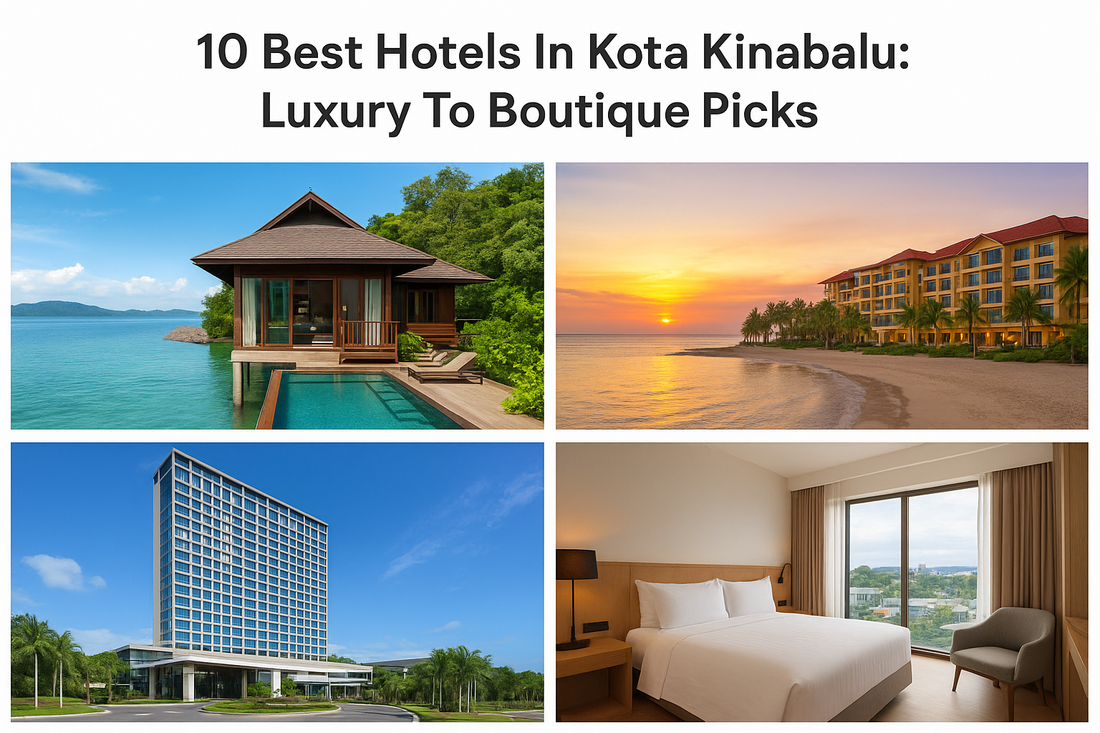 10 Best Hotels In Kota Kinabalu: Luxury To Boutique Picks