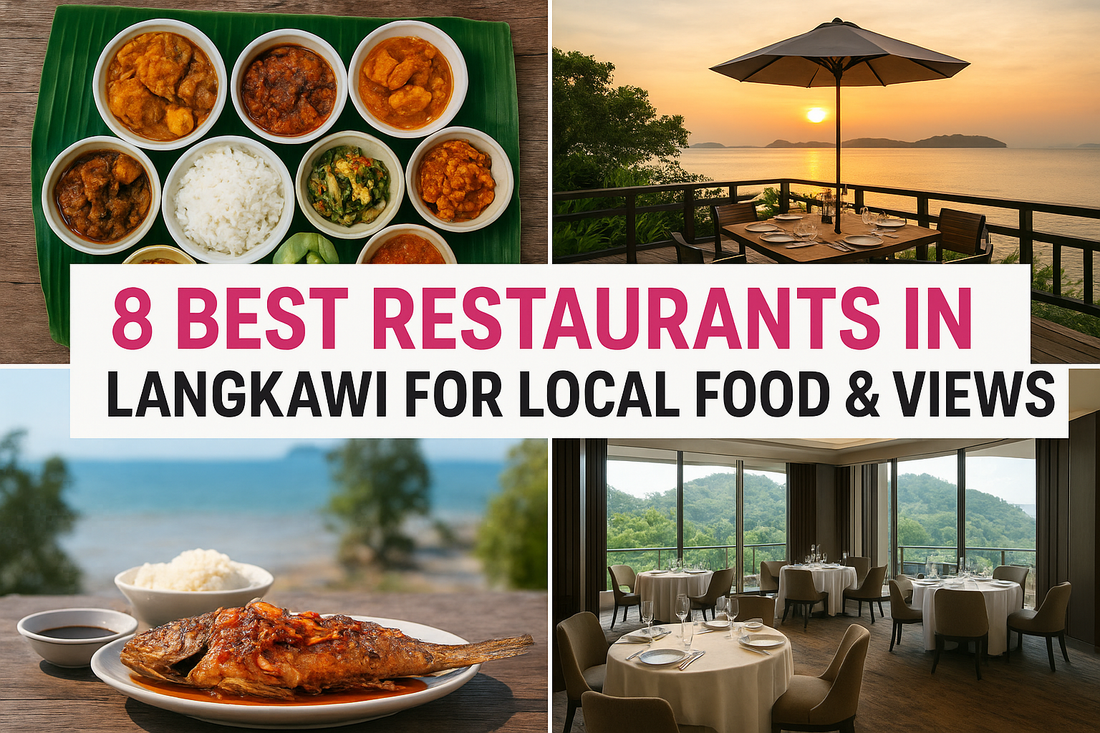 8 Best Restaurants In Langkawi For Local Food & Views